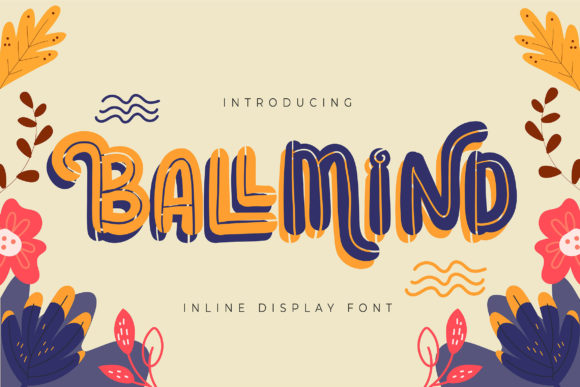Ballmind: A Playful Display Font for Social Media and Creative Projects
