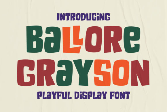 Ballore Grayson Display Font for Bold Digital Creativity