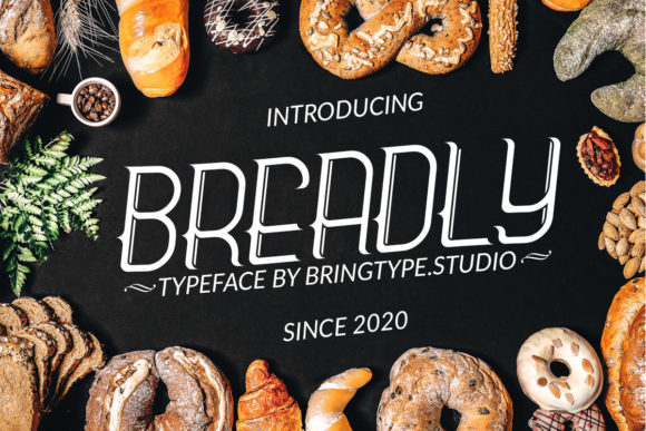 Breadly: A Trendy Display Font for Modern Web Design