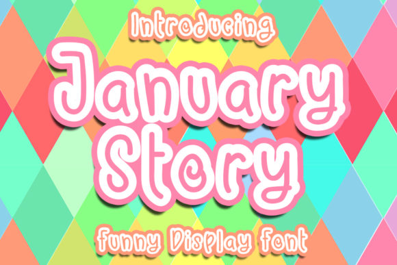 January Story: A Trendy Display Font for Modern Campaigns