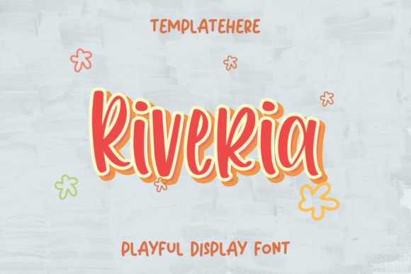 Riveria Font for Kids-Friendly Branding and Playful Design