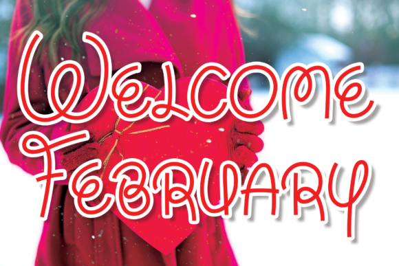 Welcome February Font for Festive Handmade Creations